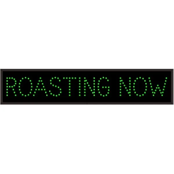 Signal-Tech 51668 TCL734G-N101/120-277VAC ROASTING NOW Outdoor Blank-out LED Direct-view Sign