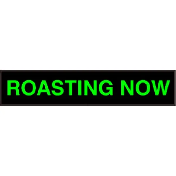 Signal-Tech 51669 PHX734G-N101/120-277VAC ROASTING NOW Outdoor Blank-out LED Backlit Sign