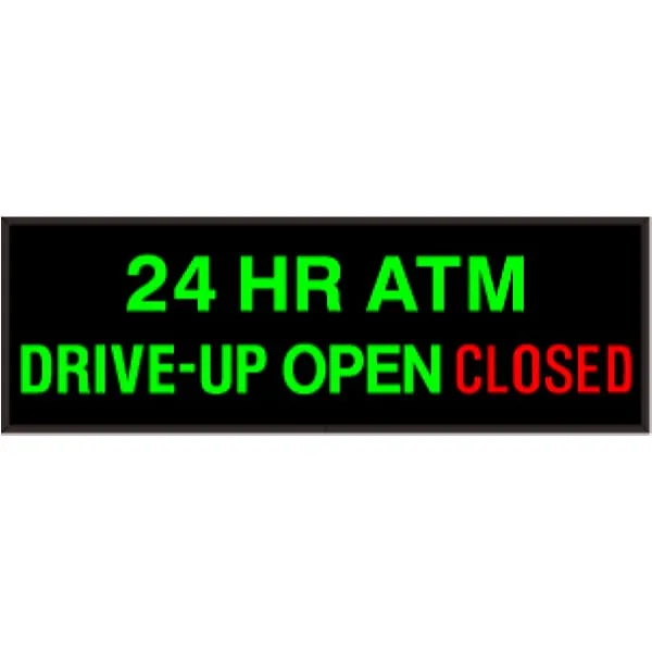 Signal-Tech 52191 PHX1442GGGR-D851/120-277VAC 24 HR ATM | DRIVE-UP | OPEN | CLOSED Outdoor Blank-out LED Backlit Sign